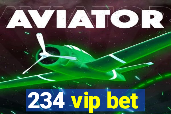 234 vip bet